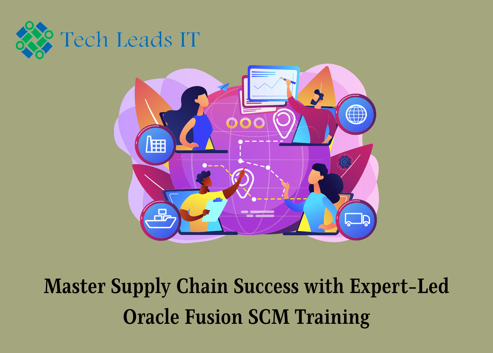 Master Supply Chain Success with Expert-Led Oracle Fusion SCM Training