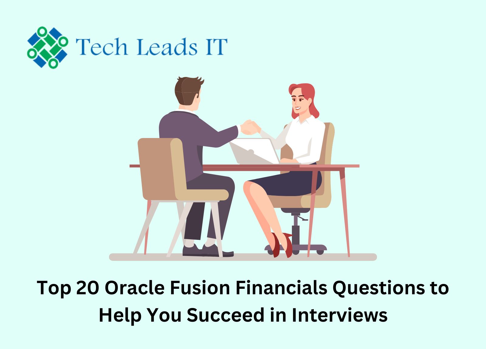 Top 20 Oracle Fusion Financials Questions to Help You Succeed in Interviews