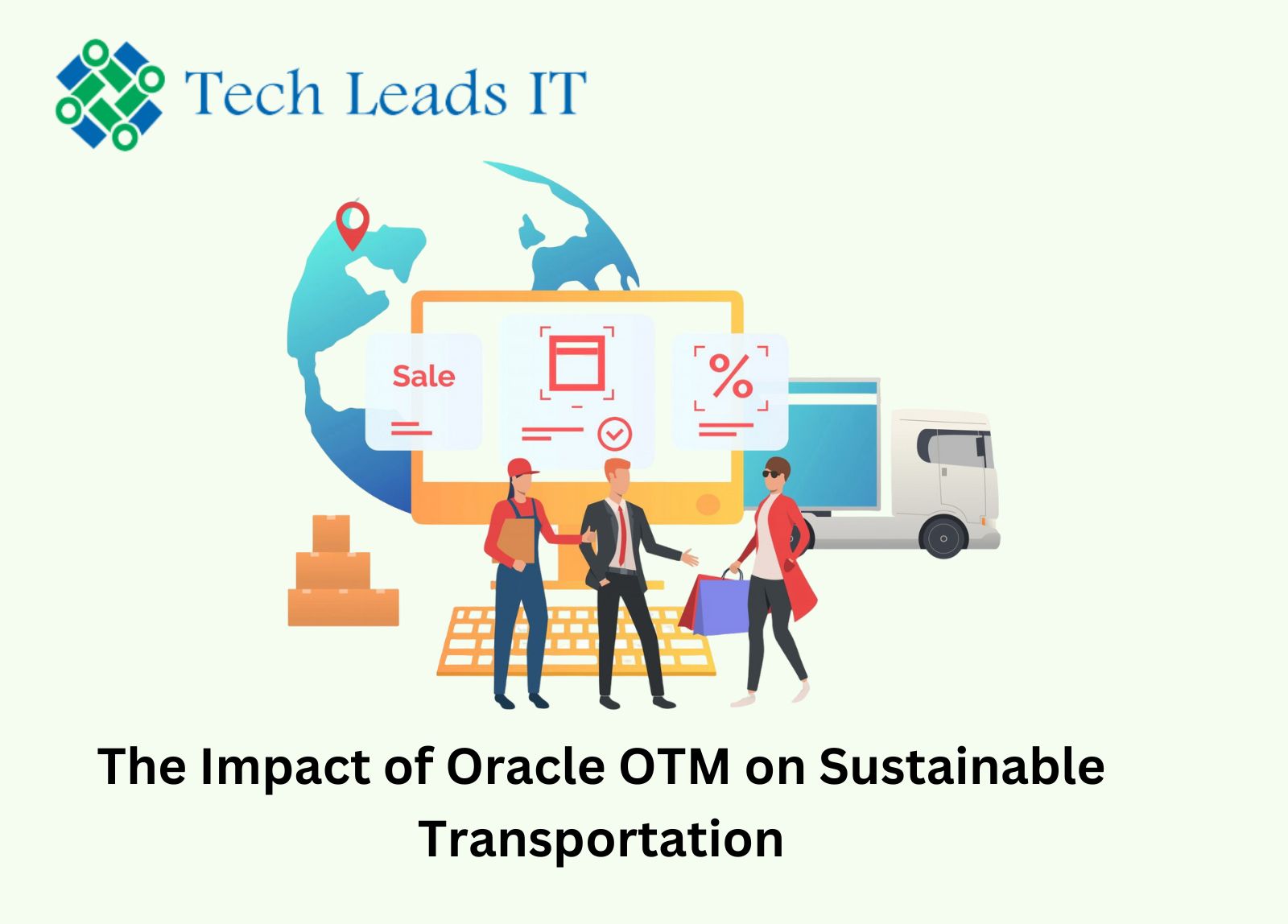 The Impact of Oracle OTM on Sustainable Transportation