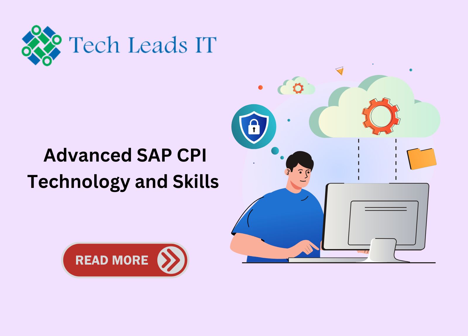 Elevate Your Expertise: Advanced SAP CPI Technology and Skills