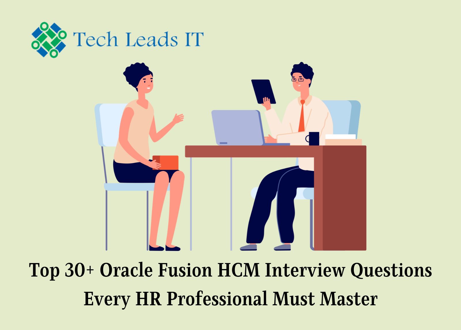 Top 30+ Oracle Fusion HCM Interview Questions Every HR Professional Must Master