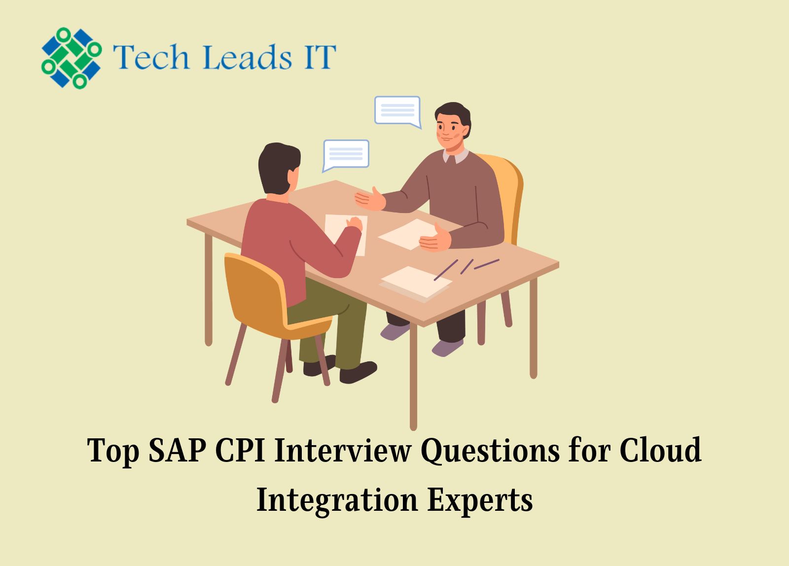 Top 15+ SAP CPI Interview Questions for Cloud Integration Experts