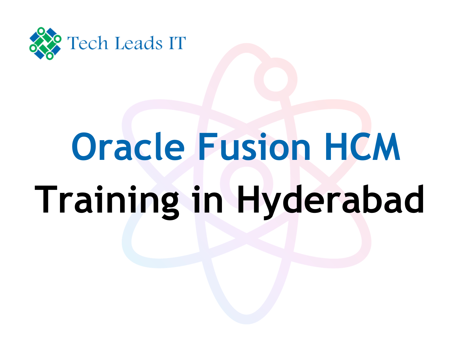 Oracle Fusion HCM Training in Hyderabad