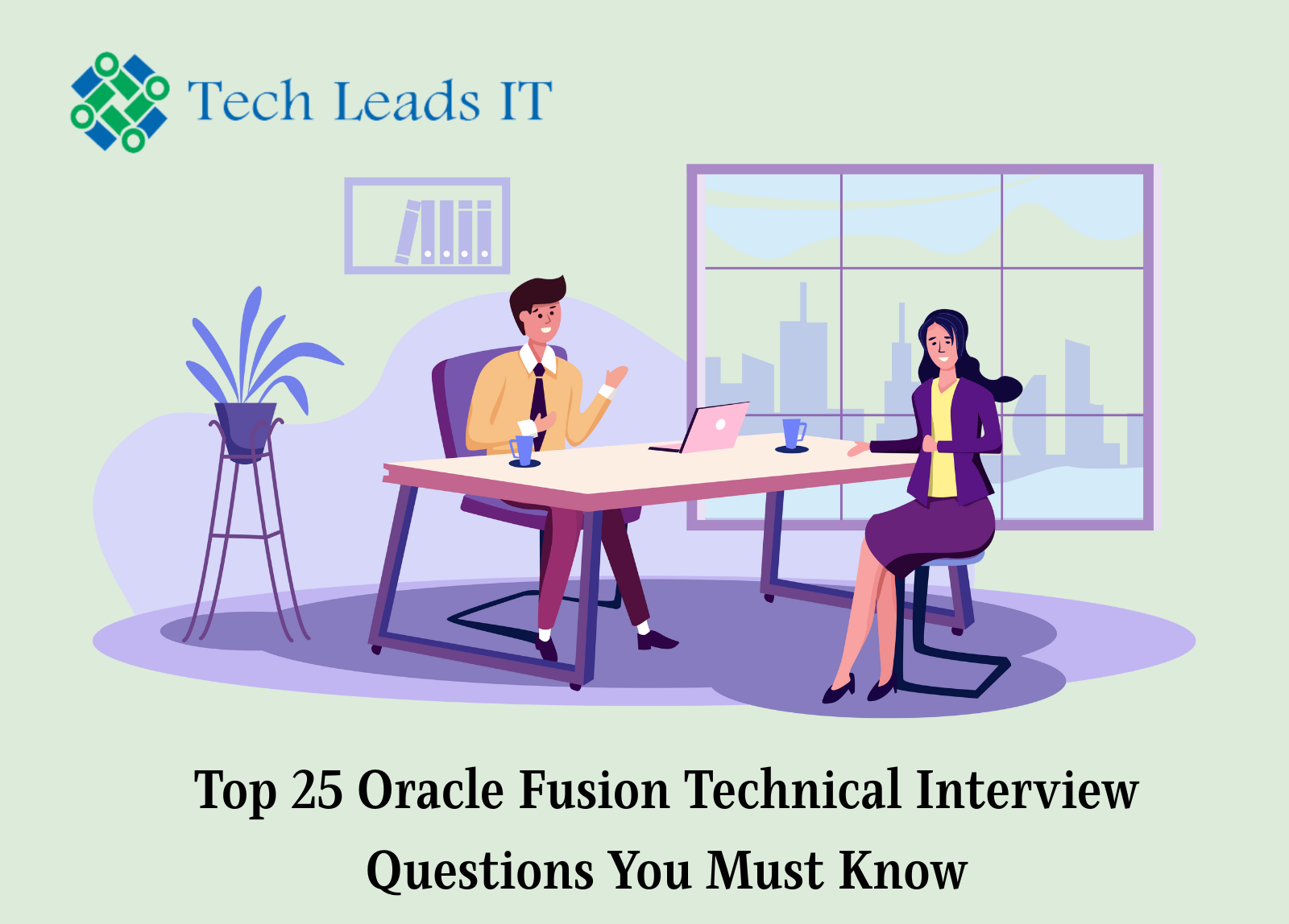 Top 25 Oracle Fusion Technical Interview Questions You Must Know