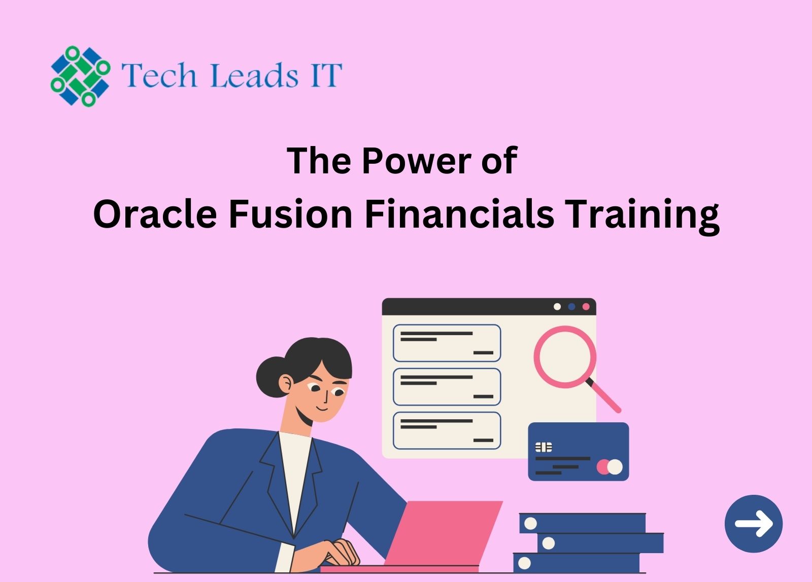 Why Oracle Fusion Financials Training is Crucial for Aspiring Finance Professionals