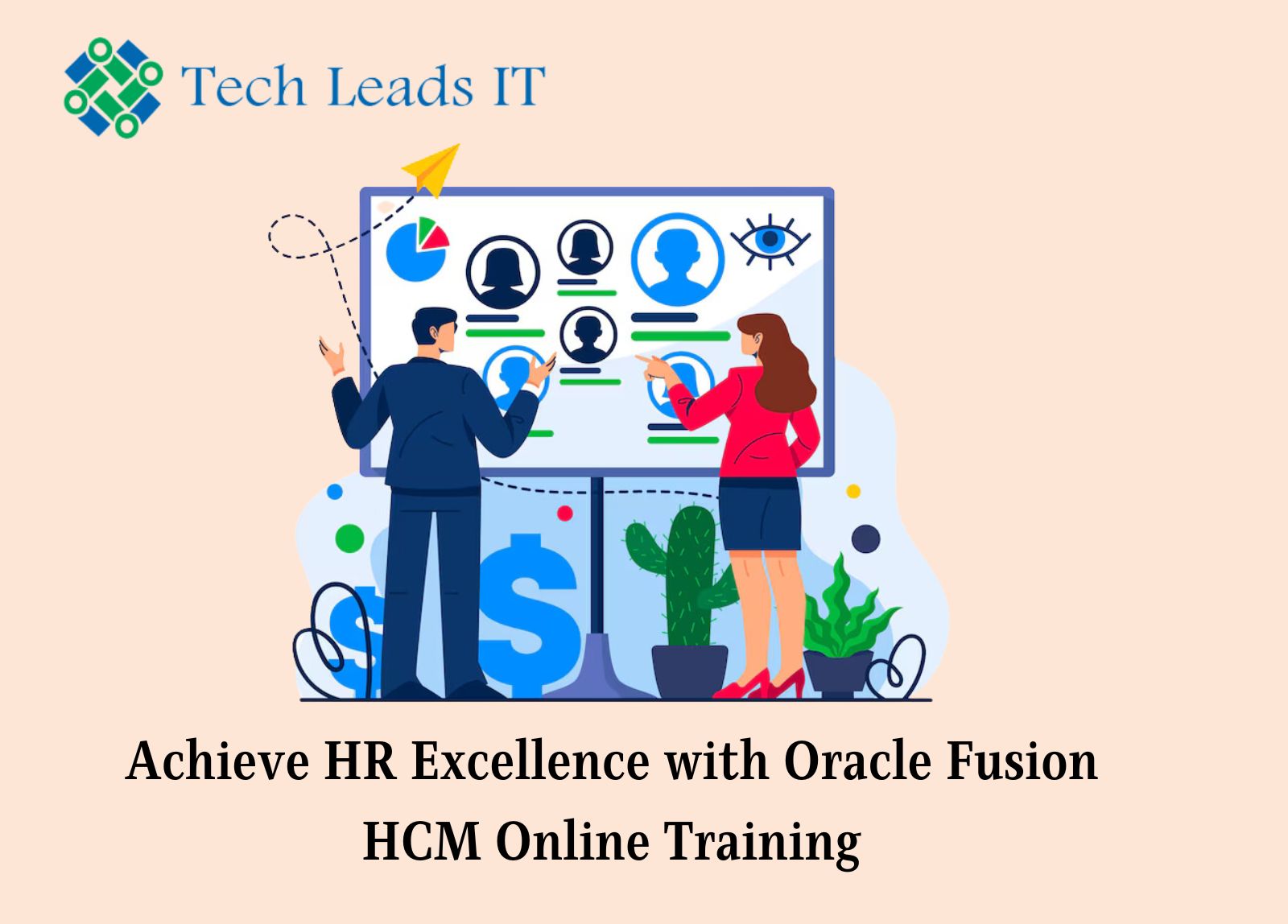 Achieve HR Excellence with Oracle Fusion HCM Online Training