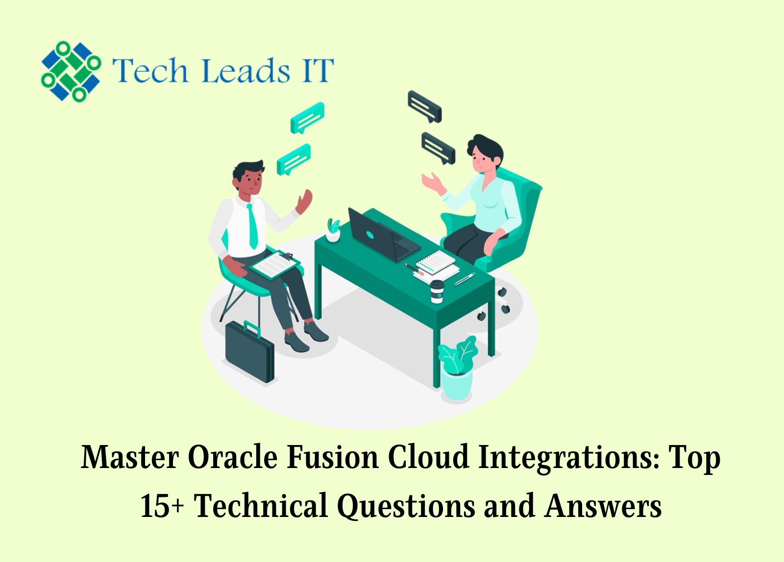 Master Oracle Fusion Cloud Integrations: Top 15+ Technical Questions and Answers