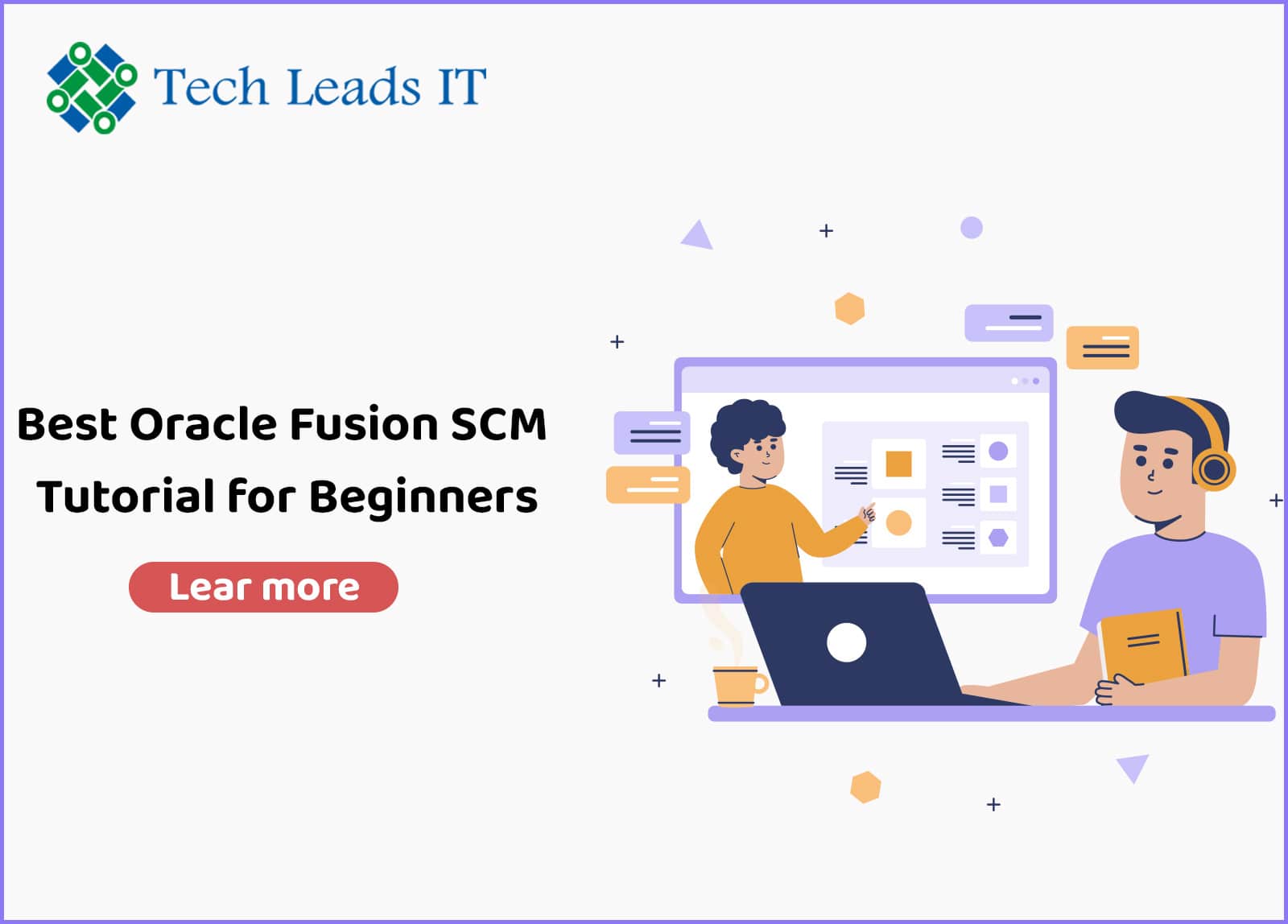 Best Oracle Fusion SCM Tutorial for Beginners