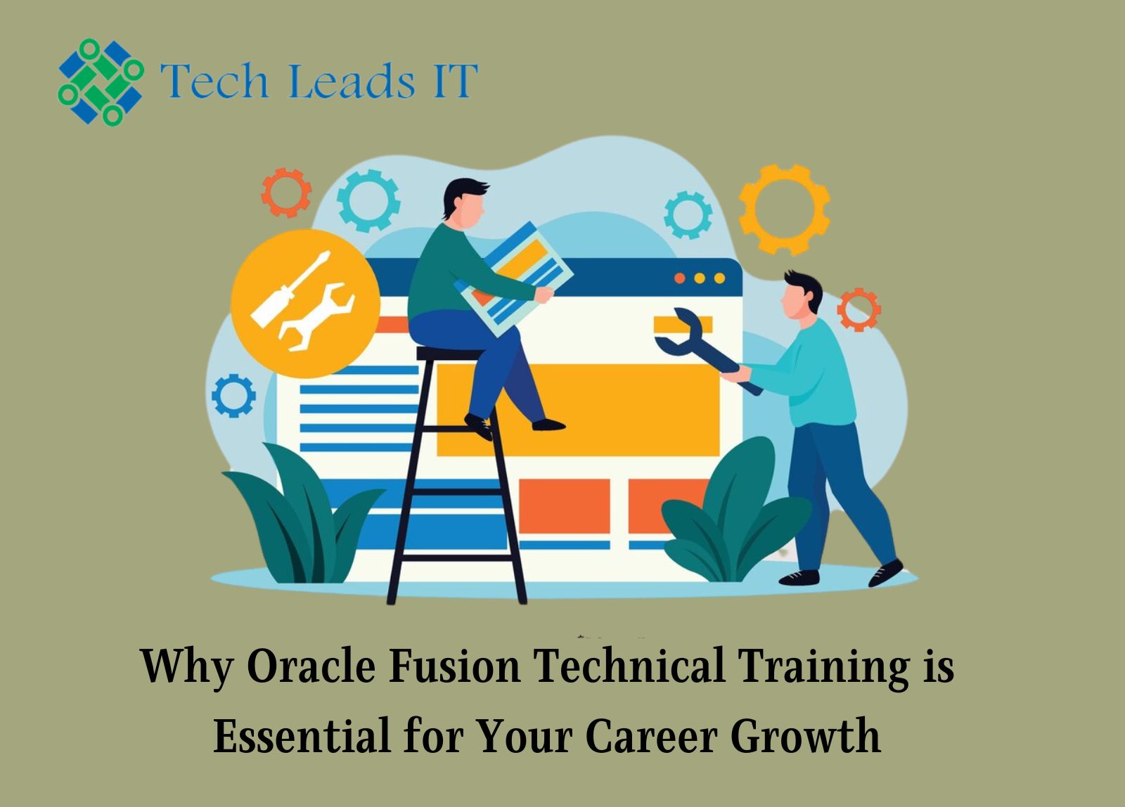 Why Oracle Fusion Technical Training is Essential for Your Career Growth